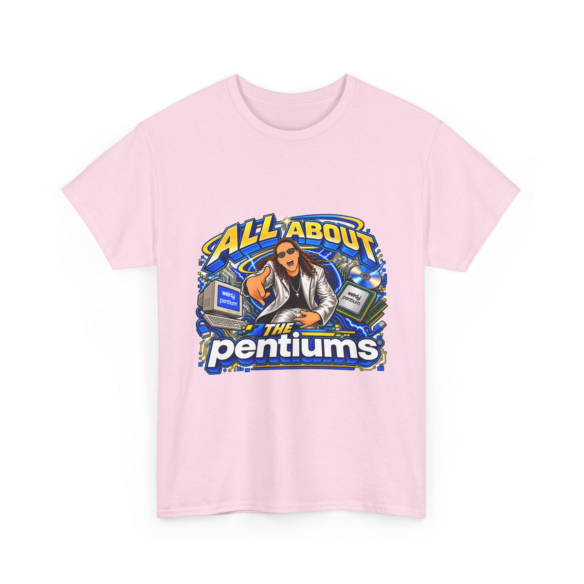Weird Al Yankovic - All About the Pentiums | Unisex Heavy Cotton Tee