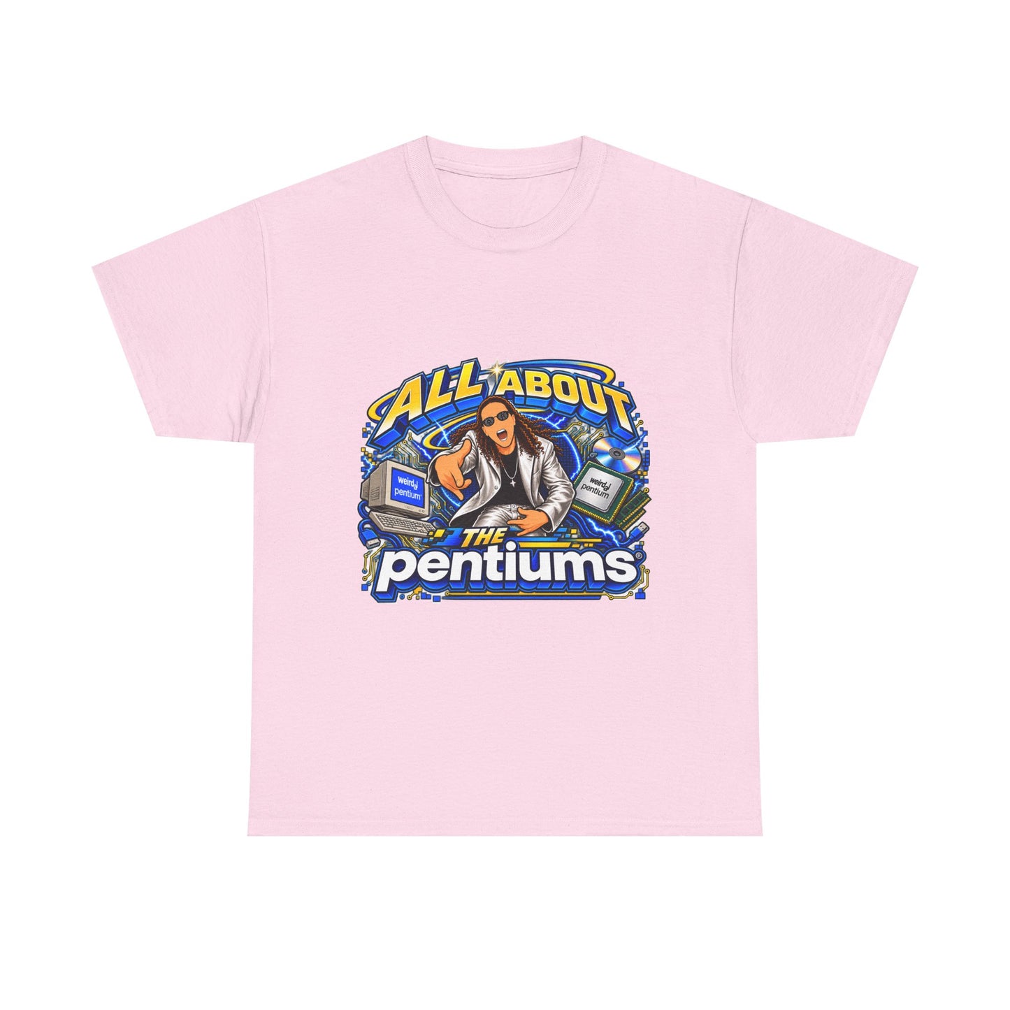 Weird Al Yankovic - All About the Pentiums | Unisex Heavy Cotton Tee