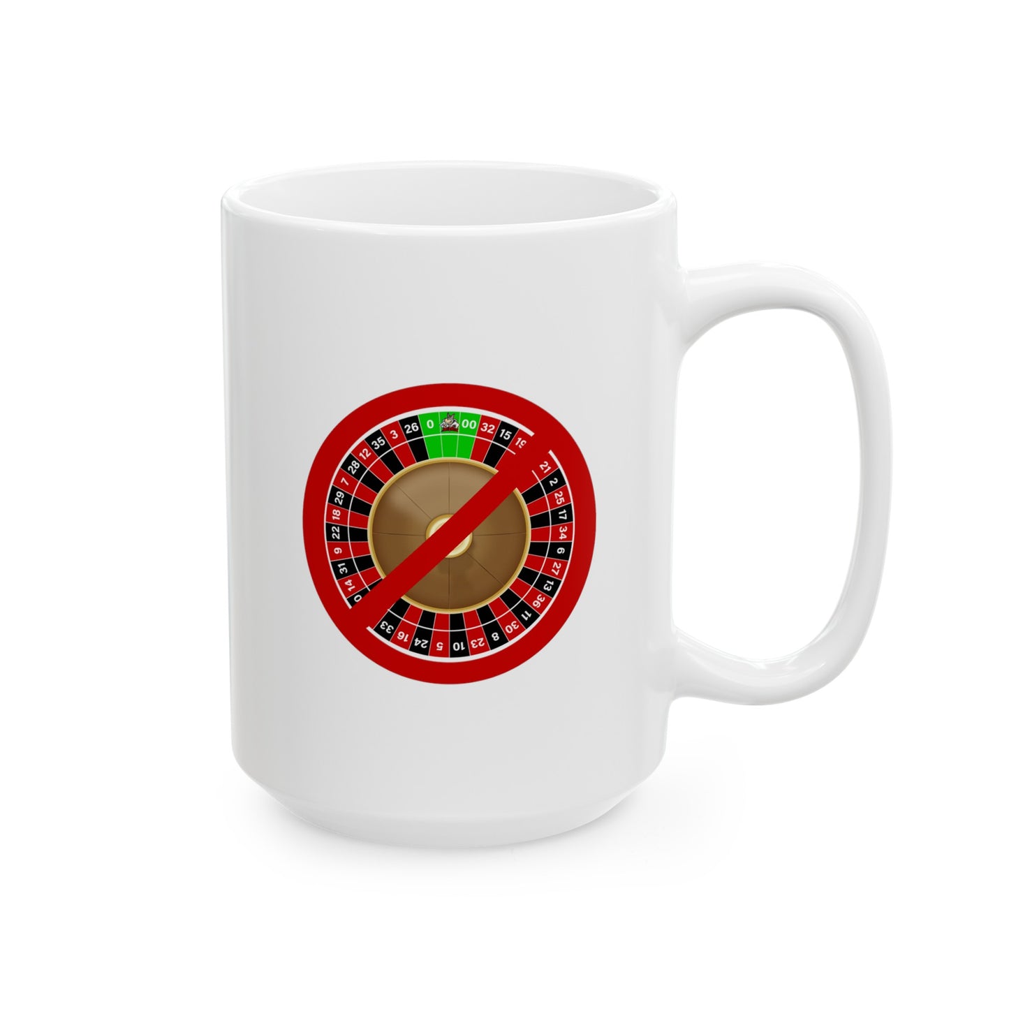 Never Play Triple Zero Roulette - Ceramic Mug (11oz, 15oz)