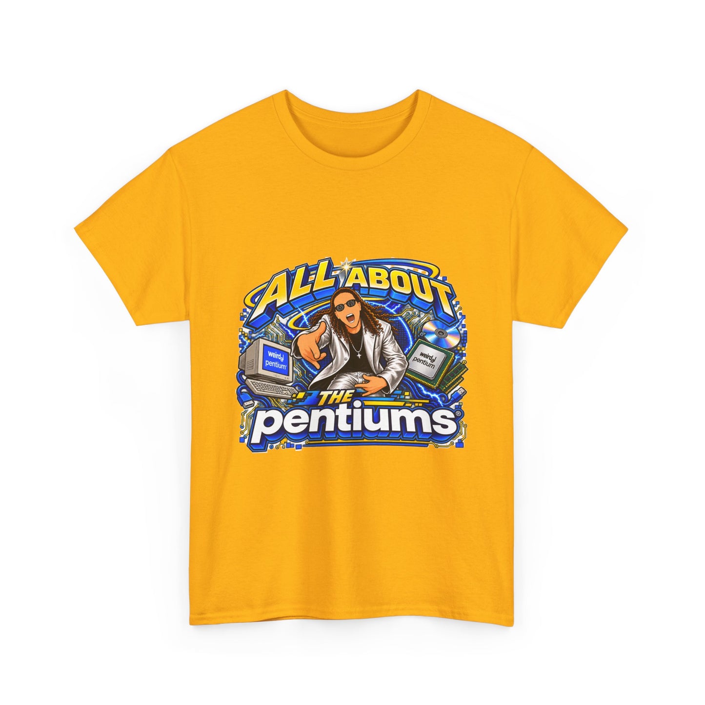 Weird Al Yankovic - All About the Pentiums | Unisex Heavy Cotton Tee