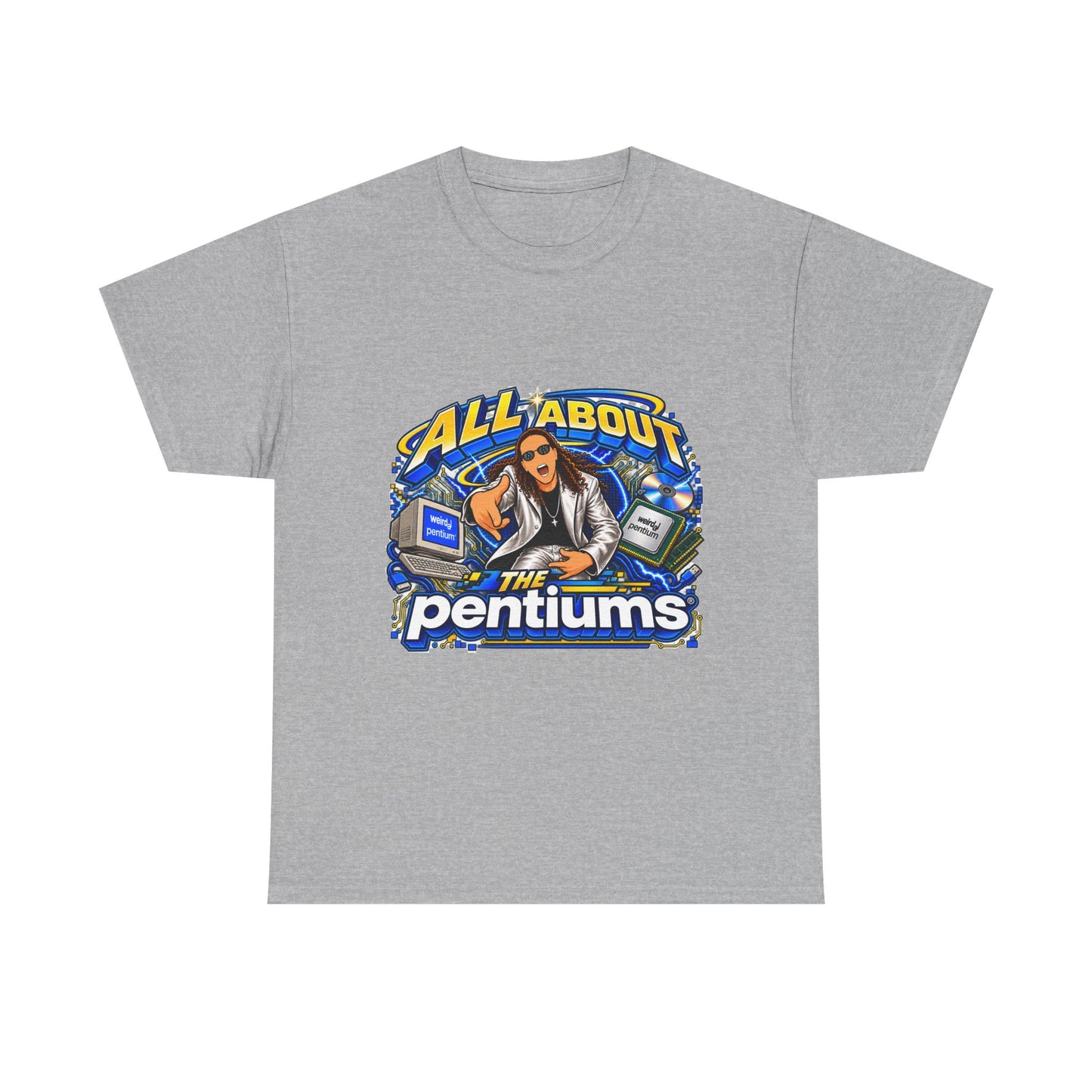 Weird Al Yankovic - All About the Pentiums | Unisex Heavy Cotton Tee