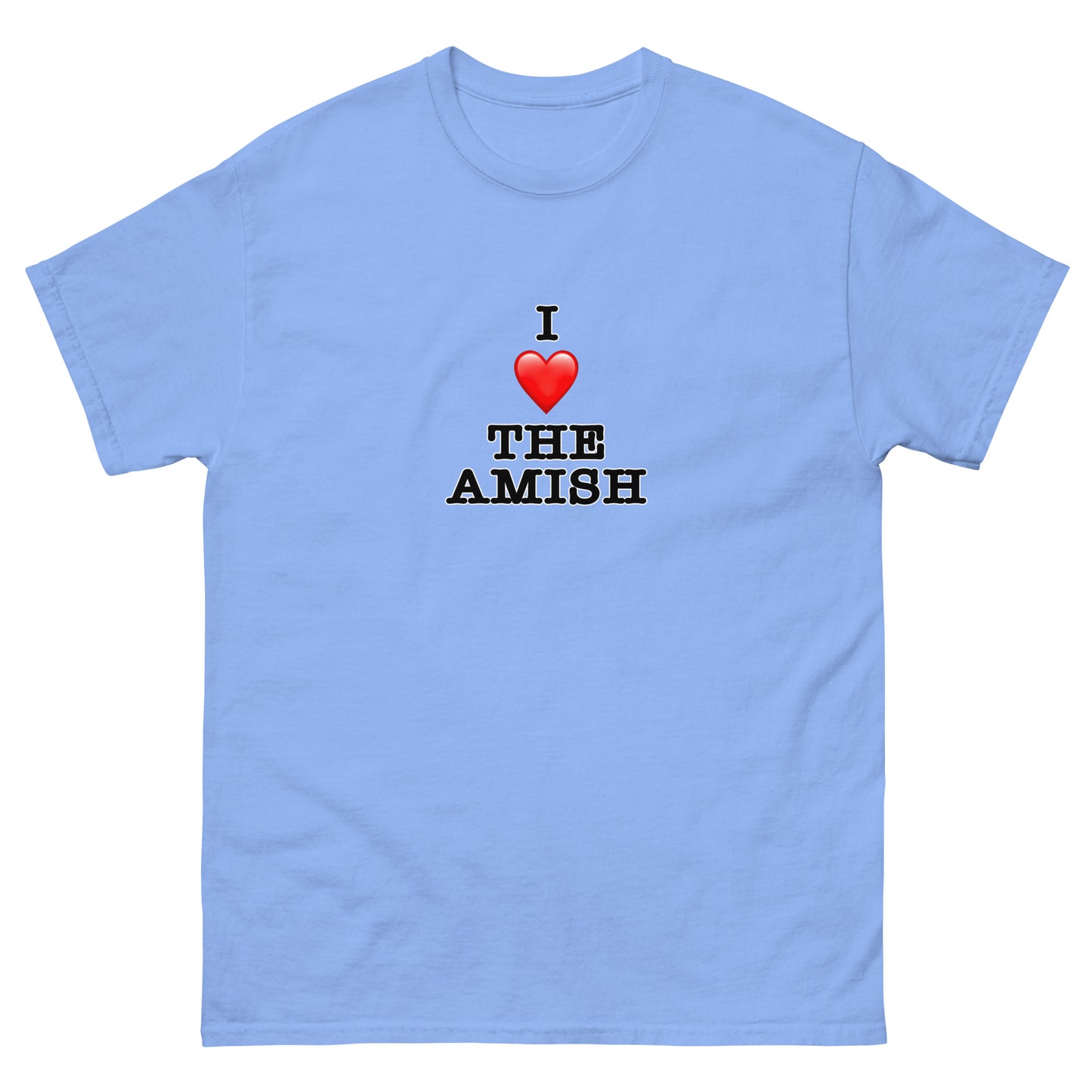 I ❤️ the Amish (Weird Al Yankovic) - Unisex classic tee