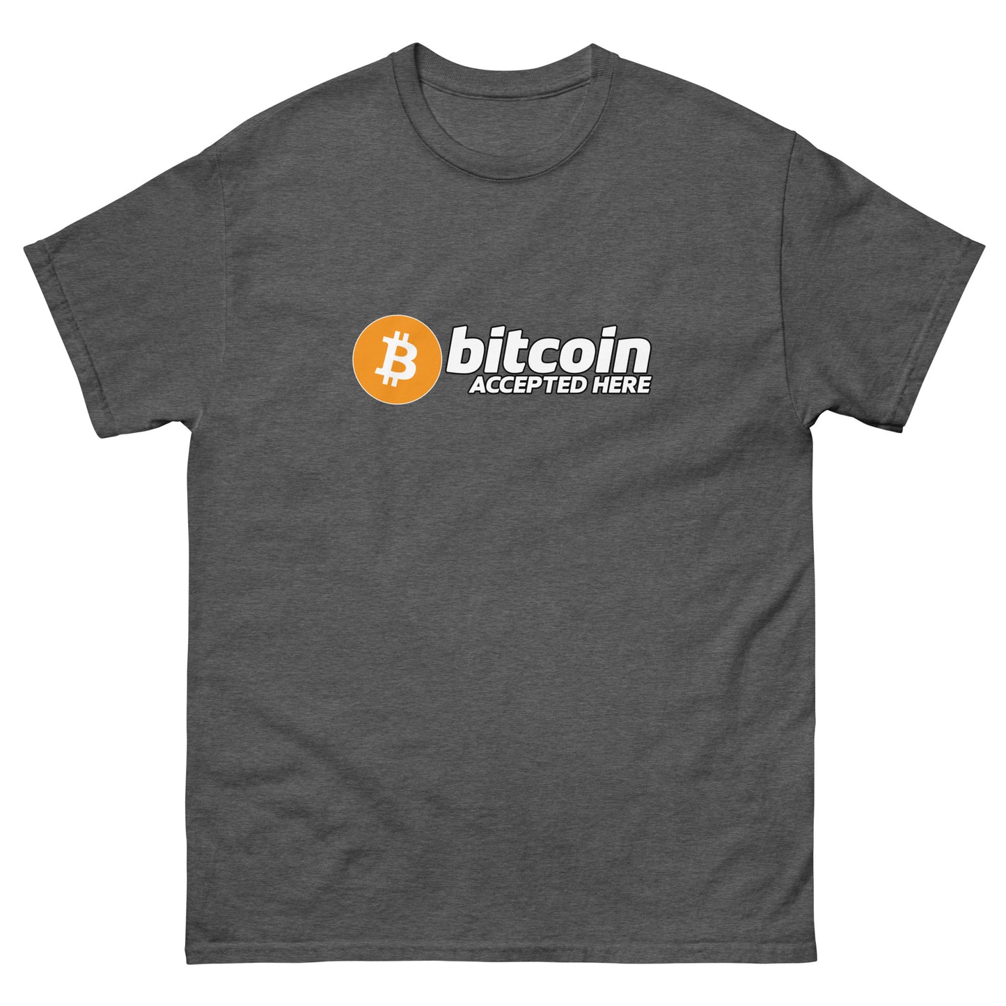 Bitcoin accepted here (white text) - Unisex classic tee