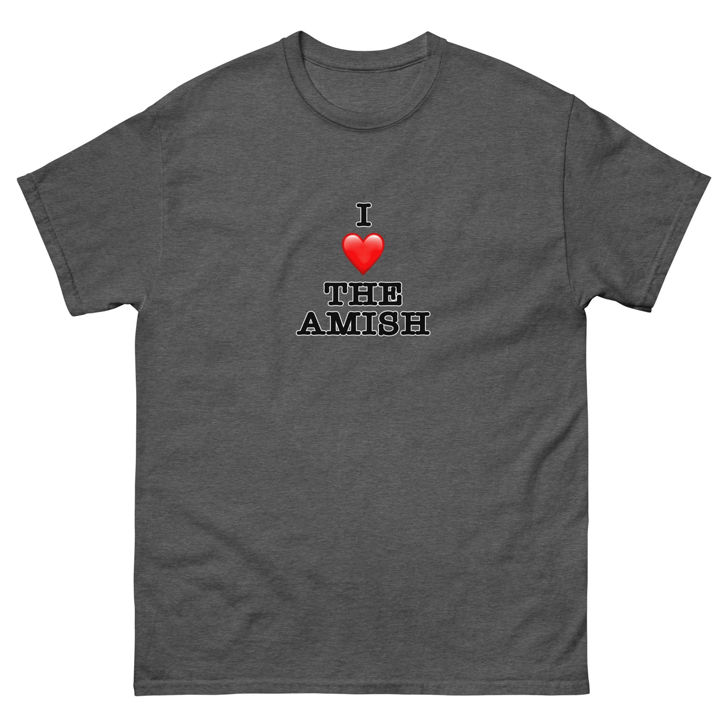 I ❤️ the Amish (Weird Al Yankovic) - Unisex classic tee