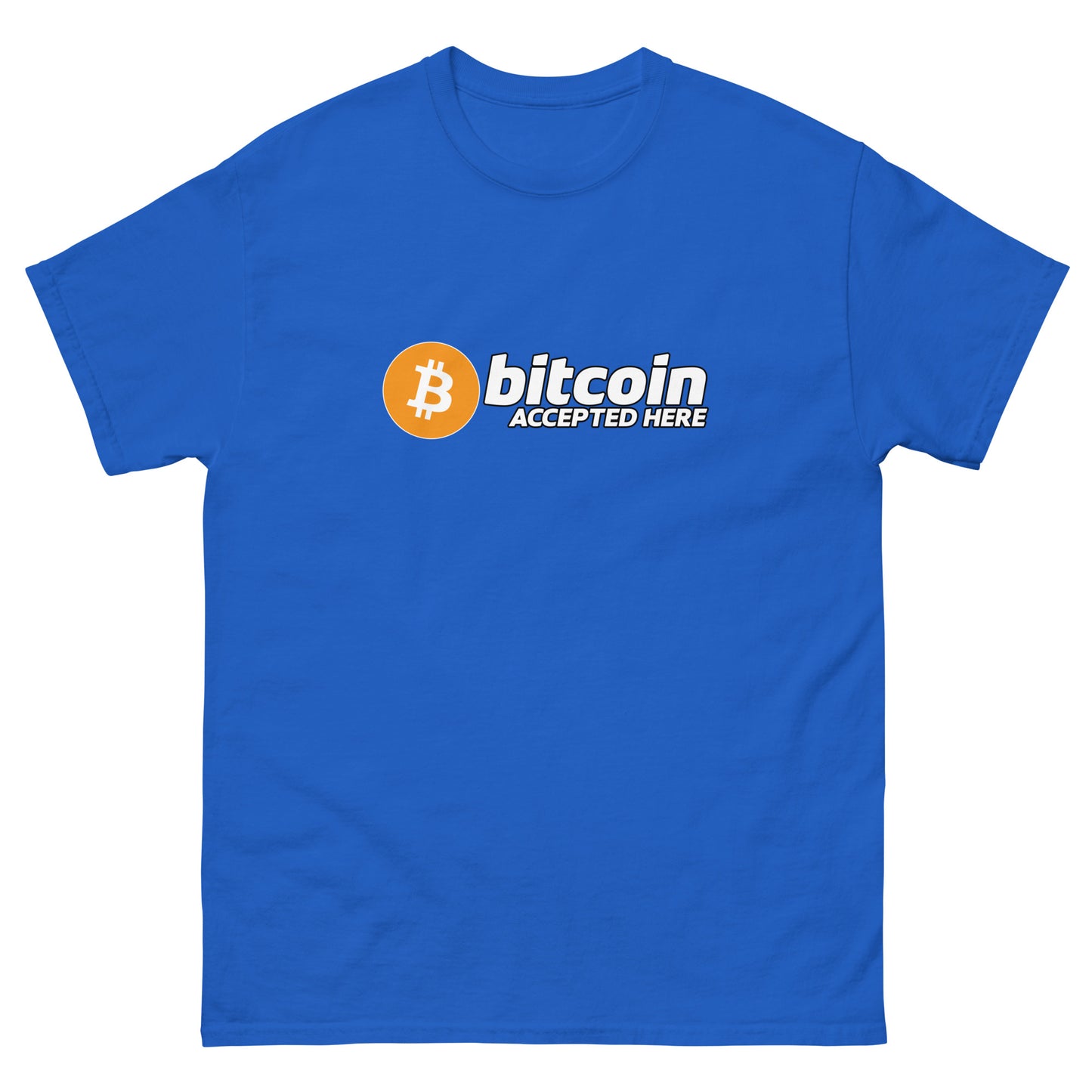 Bitcoin accepted here (white text) - Unisex classic tee