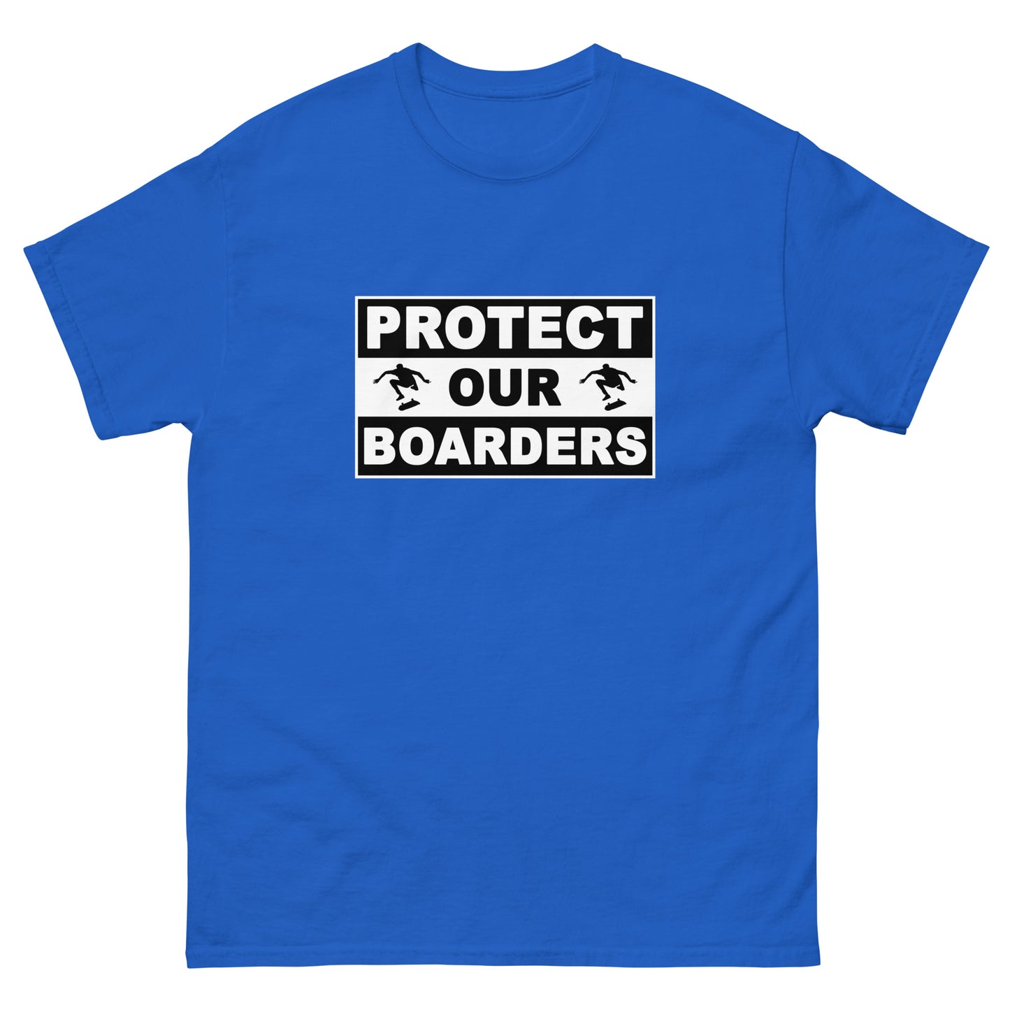 Protect our Boarders - Unisex classic tee