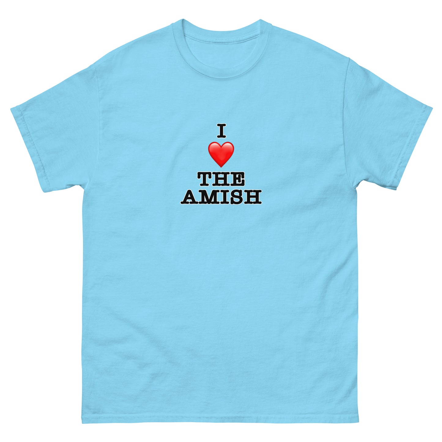 I ❤️ the Amish (Weird Al Yankovic) - Unisex classic tee