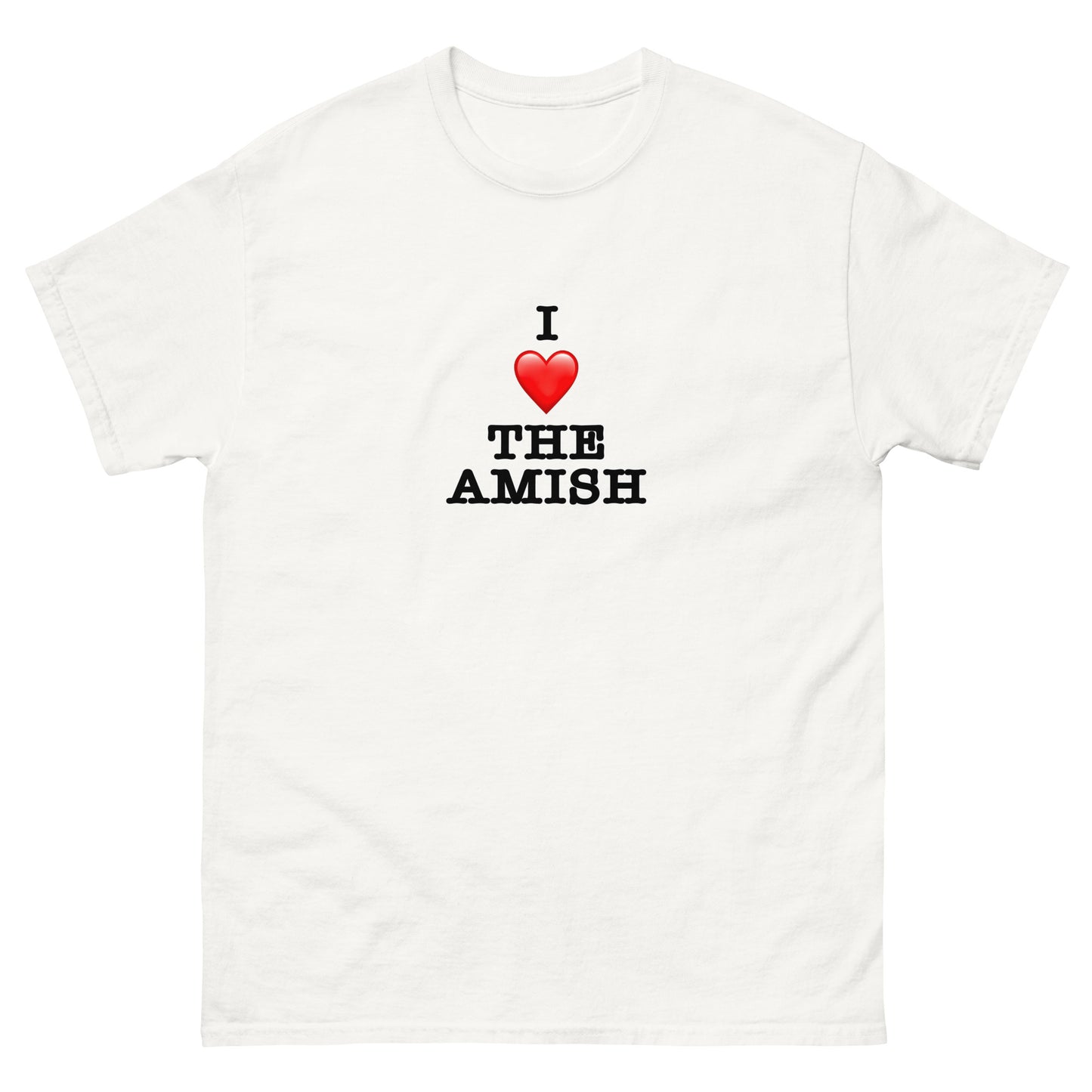 I ❤️ the Amish (Weird Al Yankovic) - Unisex classic tee